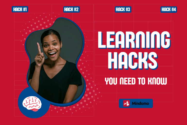 4 Learning Hacks you Need to Know