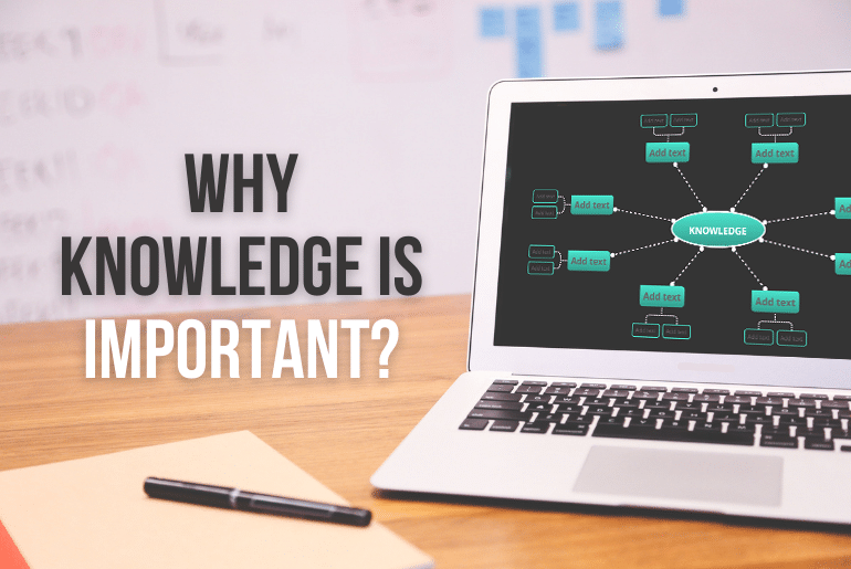 Why Knowledge is Important for Your Success