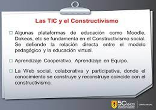 Las TICs y el Constructivismo