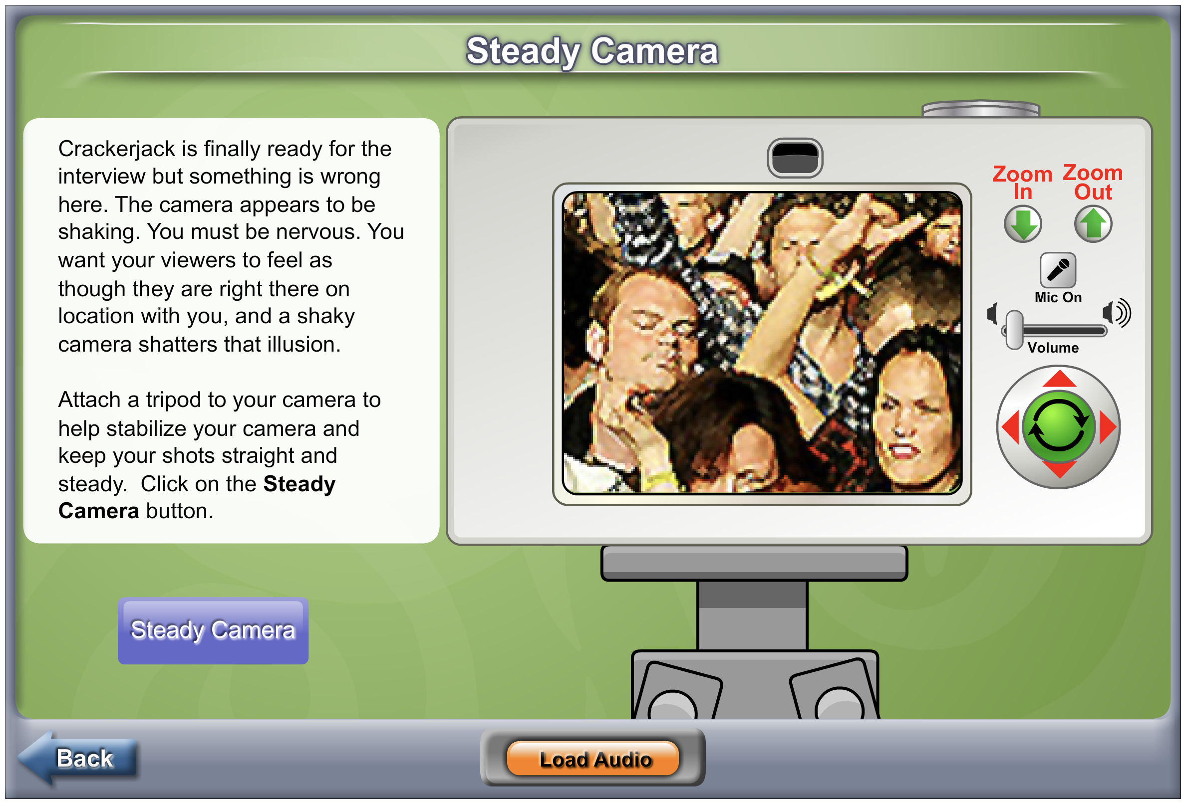 Steady Camera