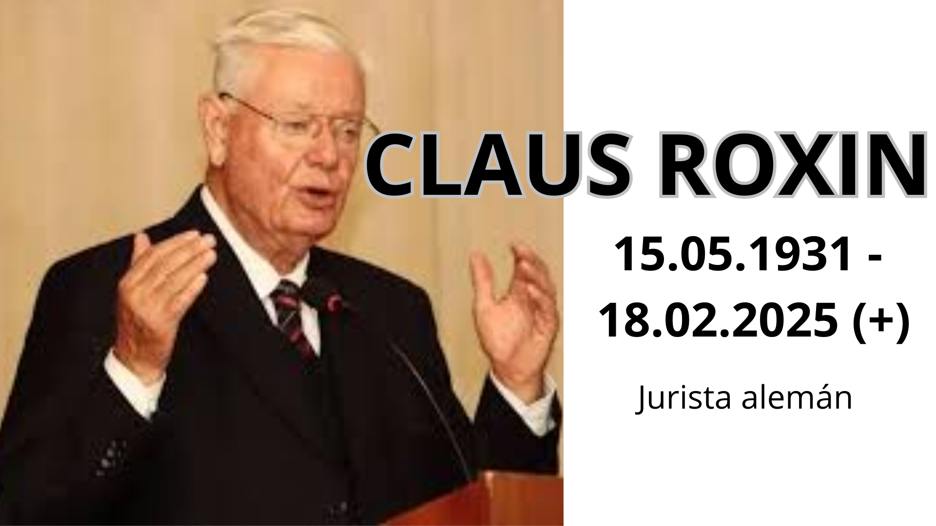 CLAUS ROXIN
-Esquema de sus investigaciones-