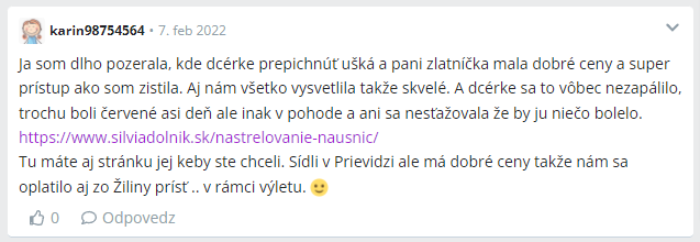 Text: 
Ja som dlho pozerala, kde dcérke prepichnúť ušká a pani zlatníčka mala dobré ceny a super prístup ako som zistila. Aj 