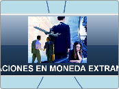 OPERACIONES EN MONEDA EXTRANJERA